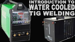 Introduction to Water Cooled TIG Welding with the Everlast 250EX | TIG Time