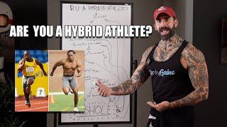 Are You a Hybrid Athlete?