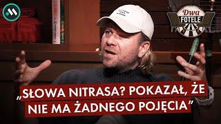 KAWULSKI: ZARZUT NITRASA, KSW, FILM O CHALIDOWIE. CZY FREAK FIGHTY SĄ SZKODLIWE? DWA FOTELE 110