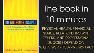 The Willpower Instinct. How to Develop and Strengthen (5 Ways) - Kelly McGonigal | Book Review