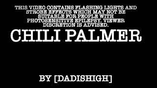 Chili Palmer - Official Music Video