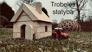 KAIMO VLOG#8 Trobelės statyba (vaikiška)