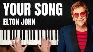 5 Levels of ''Your Song'' by Elton John (Piano Tutorial)