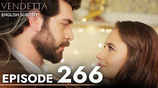 Vendetta - Episode 266 English Subtitled | Kan Cicekleri