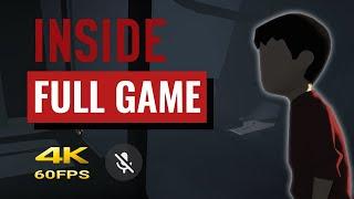 Inside - Full Game Gameplay Walkthrough [2160p 4K UHD 60fps PC] No Commentary