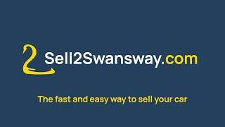 Introducing Sell 2 Swansway - The fast and easy way to sell your car