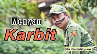 MENYAN KARBIT || EPS 118