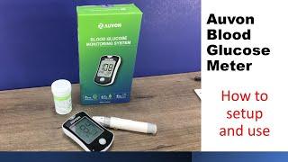 Auvon blood glucose monitoring system Instructions how to use