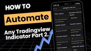 How to Automate Any Tradingview Indicator. (Update)