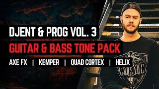 DJENT & PROG VOL.3 | Guitar & Bass Tone Pack | Axe FX | Kemper | Quad Cortex | Helix