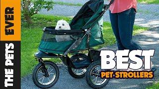 The Best Pet Strollers of 2022 - Review By The Pets Ever