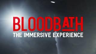 Bloodbath by ScreamWorks - The Immersive Horror Experience (Official Teaser)