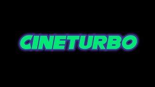 Alternate CineTurbo Intro