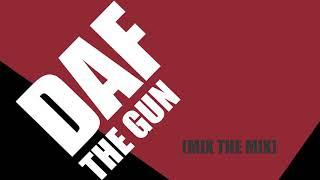 DAF – The Gun (Mix the Mix) 1987