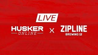 Special Edition HuskerOnline Show LIVE from Zipline Beer Hall on 56th & Pine Lake Road I GBR