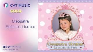 Cleopatra Stratan - Elefantul si furnica
