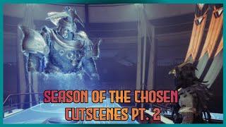 Destiny 2: Season of The Chosen - Lord Saladin, Osiris & Empress Caiatl "Cutscenes" | Season 13