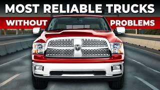 15 Most Reliable Pickup Trucks Ever Made