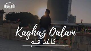 Kaghaz Qalam | کاغذ قلم | Balaaj Shah Official Music Video | Adeel Sadiq | Hunza Hill Music 2023