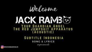 Your Guardian Angel (Acoustic) Lyrics - The Red Jumpsuit Apparatus Subtitle Indonesia