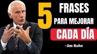 5 FRASES para MEJORAR cada día - discurso motivacional - Jim Rohn