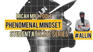 Phenomenal Mindset | Micah MP3 Poole: I CAN