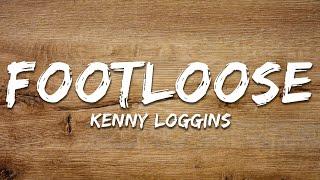 Kenny Loggins - Footloose (Lyrics)