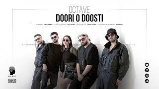 05 - Octave - Doori o Doosti (Produced by Seymelad)