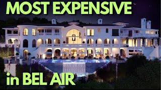 TOP 7 in Bel Air. Expensive Mansions, Villas & Luxury Homes