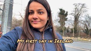 Indian Student in Ireland | My First Day Experience