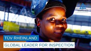 TÜV Rheinland -  The global leader for inspection services in the digital age