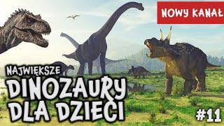 Dinozaury - Największe na Świecie - Film Edukacyjny Dla Dzieci | Naukowa Karuzela #11