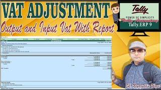 HOW to VALUE ADDED TAX(INPUT AND OUTPUT VAT) ADJUSTMENT IN TALLY ACCOUNTING  #tallyaccounting