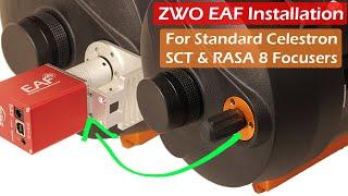 ZWO EAF Installation for Standard Celestron SCT and RASA 8 Focusers