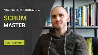 Scrum Master - Arbeiten bei // SEIBERT / MEDIA