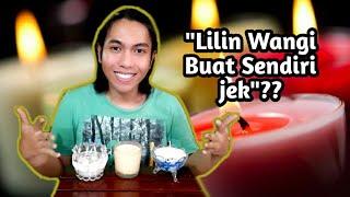 DIY Cara Membuat Lilin Wangi