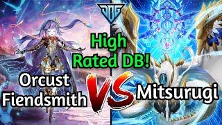 Orcust Fiendsmith Vs Mitsurugi High Rated DB Yu-Gi-Oh!
