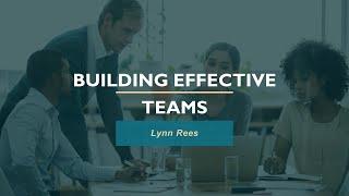 Building Effective Teams