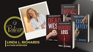 Partners in Crime Presents:  Linda L. Richards