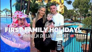 Wholesome Family Holiday Vlog To Turkey *baby’s first holiday* | CORNELIA DE LUXE RESORT