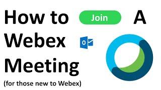 How to Join a Webex Video Meeting - For Beginners!