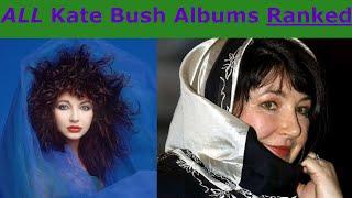 ALL Kate Bush Albums ranked