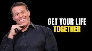 Tony Robbins   Get Your Life Together |  Power up your Mind