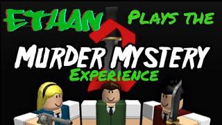 Ethan Explores Murder Mystery 2 ON THE LAPTOP .