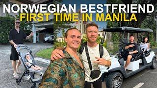 Norwegian Best Friends First Taste of Life in Manila Philippines