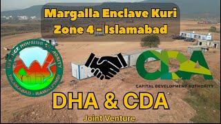 Margalla Enclave - Zone 4 Kuri Road, DHA & CDA Partnership