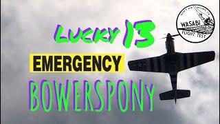 Emergency Landing, Loss of Propeller Control, #Bowerspony Lucky Flt 13 -Long Cut w/ Debrief