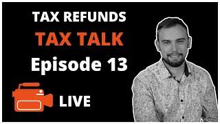Are Large Tax Refunds Good? | Tax Talk with Ethan Rooshock | Episode 13
