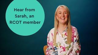 Why I value my RCOT membership – Sarah