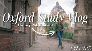 productive study vlog | A Week in Oxford as a History PhD Student (Dissertation Diaries Ep. 33)
